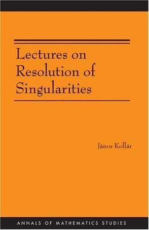Lectures on resolution of singularities
