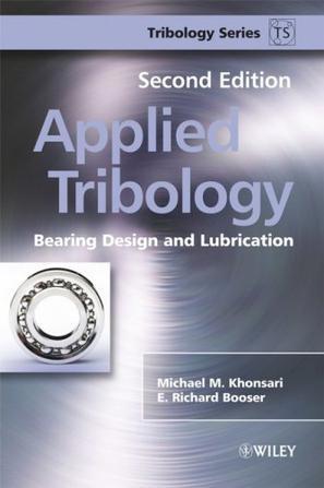 Applied tribology bearing design and lubrication