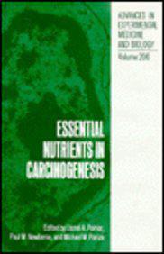 Essential nutrients in carcinogenesis