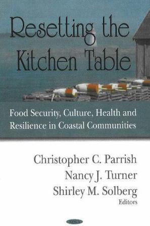 Resetting the kitchen table food security, culture, health and resilience in coastal communities