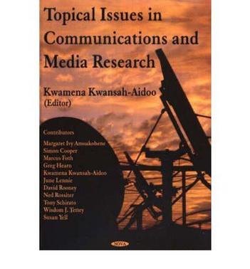 Topical issues in communications and media research