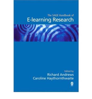 The Sage handbook of e-learning research