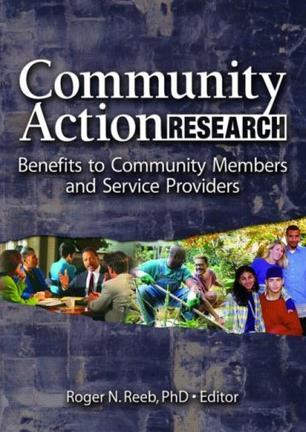 Community action research benefits to community members and service providers