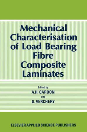 Mechanical characterisation of load bearing fibre composite laminates