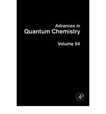 Advances in quantum chemistry. Vol. 54