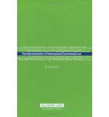 The harmonization of international commercial law