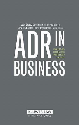 ADR in business practice and issues across countries and cultures