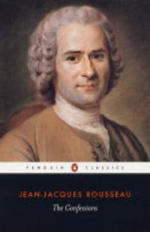 The confessions of Jean-Jacques Rousseau
