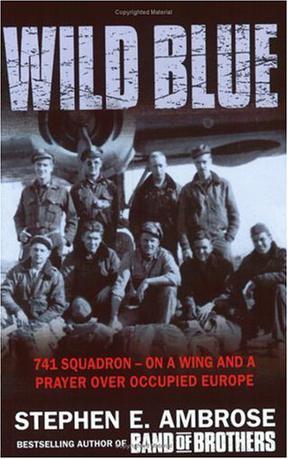 Wild blue 741 squadron - on a wing and a prayer over occupied Europe