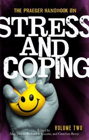 The Praeger handbook on stress and coping