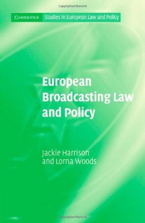 European broadcasting law and policy