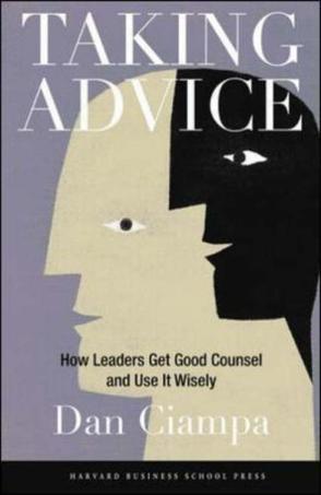 Taking advice how leaders get good council and use it wisely