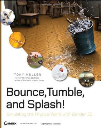 Bounce, tumble, and splash! simulating the physical world with Blender 3D