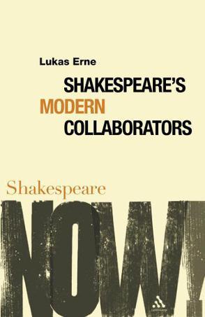 Shakespeare's modern collaborators