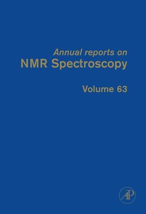 Annual reports on NMR spectroscopy. Vol. 63