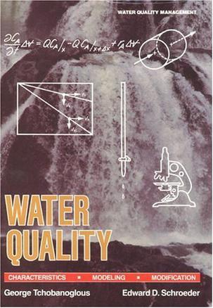 Water quality characteristics, modeling, modification