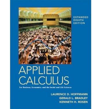 Applied calculus for business, economics, and the social and life sciences.