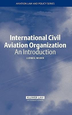 International Civil Aviation Organization an introduction