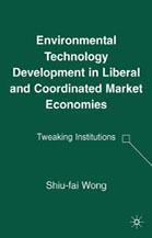 Environmental technology development in liberal and coordinated market economies tweaking institutions