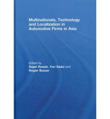 Multinationals, technology and localization automotive and electronics firms in Asia