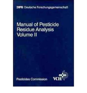 Manual of pesticide residue analysis.