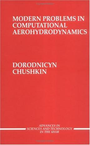 Modern problems in computational aerohydrodynamics