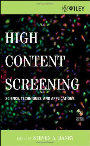 High content screening science, techniques and applications