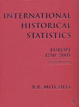 International historical statistics. Europe, 1750-2005