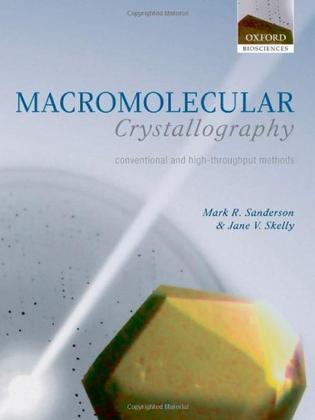 Macromolecular crystallography conventional and high-throughput methods
