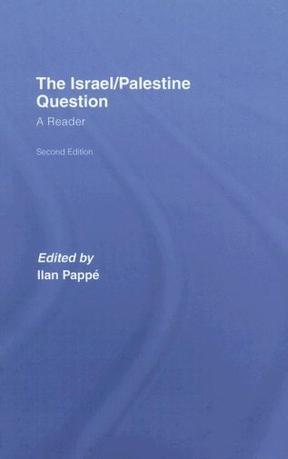 The Israel/Palestine question a reader