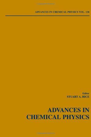 Advances in chemical physics. Volume 138