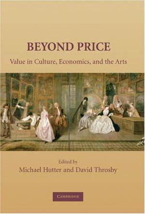 Beyond price value in culture, economics, and the arts