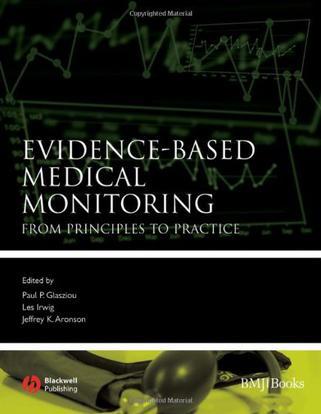 Evidence-based medical monitoring from principles to practice