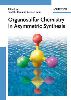 Organosulfur chemistry in asymmetric synthesis