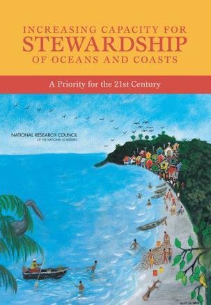 Increasing capacity for stewardship of oceans and coasts a priority for the 21st century