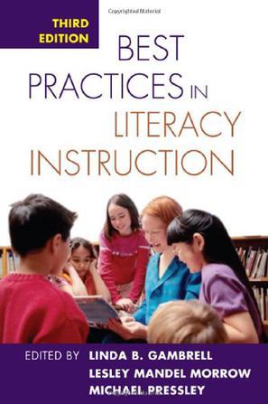 Best practices in literacy instruction