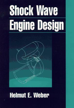 Shock wave engine design