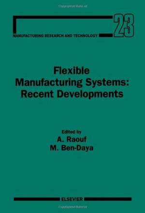 Flexible manufacturing systems recent developments