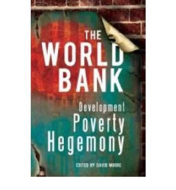 The World Bank development, poverty, hegemony