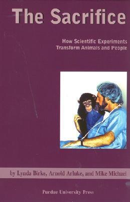 The sacrifice how scientific experiments transform animals and people