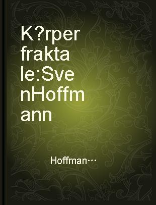 Körperfraktale Sven Hoffmann