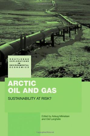 Arctic oil and gas sustainability at risk?