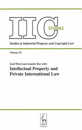 Intellectual property and private international law heading for the future