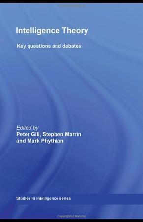 Intelligence theory key questions and debates