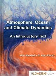 Atmosphere, ocean, and climate dynamics an introductory text