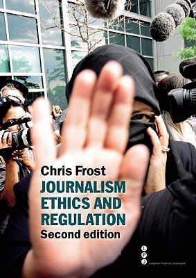 Journalism ethics and regulation