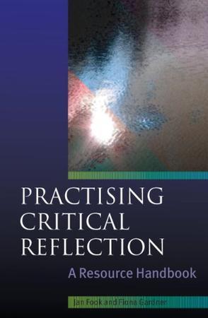 Practising critical reflection a resource handbook