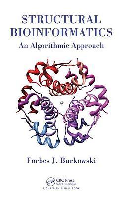 Structural bioinformatics an algorithmic approach