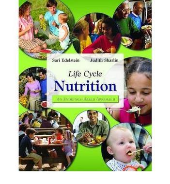 Life cycle nutrition an evidence-based approach