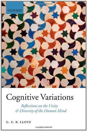 Cognitive variations reflections on the unity and diversity of the human mind